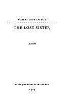 The Lost Sister: A Novel by Robert Taylor