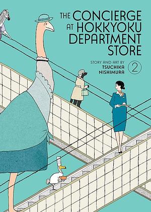 The Concierge at Hokkyoku Department Store Vol. 2 by Tsuchika Nishimura