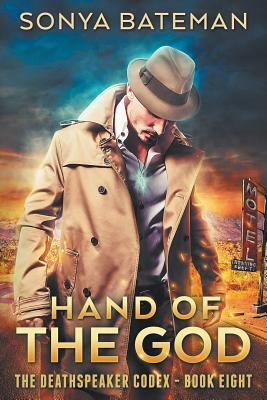 Hand of the God by Sonya Bateman