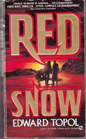 Red Snow by Edward Topol