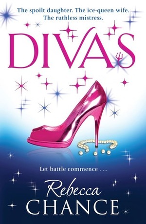 Divas by Rebecca Chance