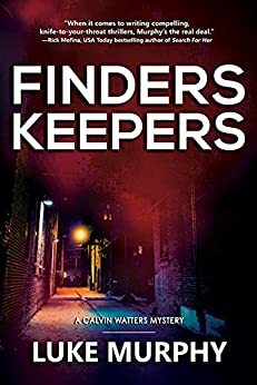 Finders Keepers by Luke Murphy