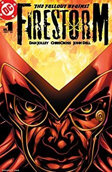 Firestorm (2004-) #1 by Dan Jolley, Mike Carey