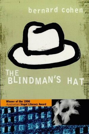 The Blindman's Hat by Bernard Cohen