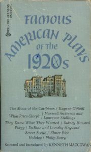 Famous American Plays of the 1920s by Kenneth Macgowan