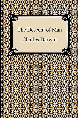 The Descent of Man by Charles Darwin