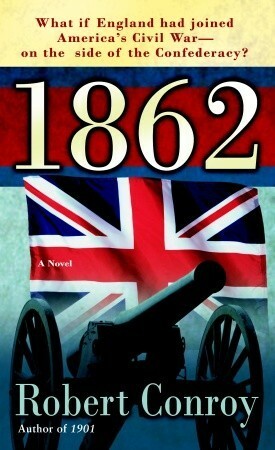 1862 by Robert Conroy