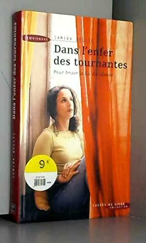 Dans L'enfer Des Tournantes by Lucy R. McNair, Alec G. Hargreaves, Samira Bellil