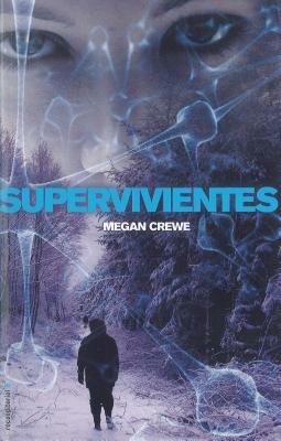 Supervivientes by Megan Crewe