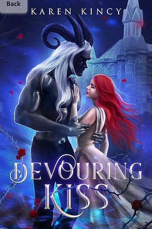 Devouring Kiss by Karen Kincy