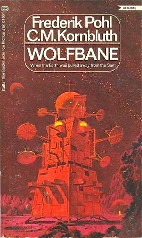 Wolfbane by C.M. Kornbluth, Frederik Pohl