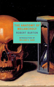 The Anatomy of Melancholy by Robert Burton