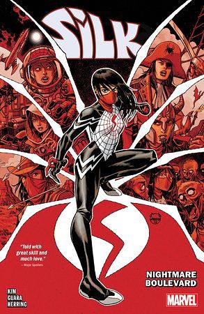 Silk Vol. 3: Nightmare Boulevard by Emily Kim