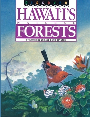 Discover Hawaii's Natural Forests by David Boynton