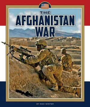 The Afghanistan War by Max Winter