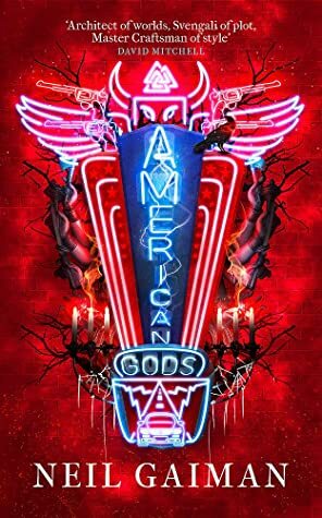 American Gods by Neil Gaiman