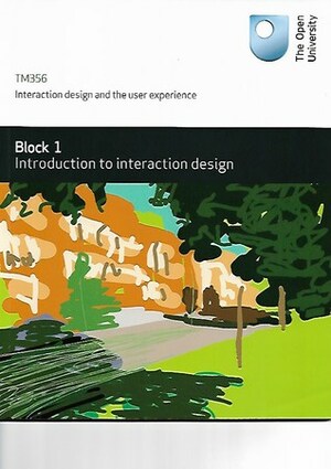 Interaction design and the user experience, Introduction to Interaction Design (book 1) by Marian Petre, Janet van der Linden, Clara Mancini