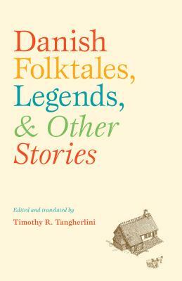 Danish Folktales, Legends, & Other Stories [With DVD] by 