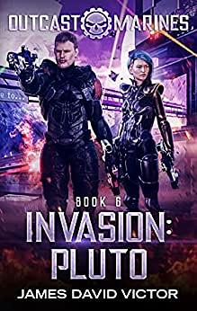 Invasion: Pluto by James David Victor