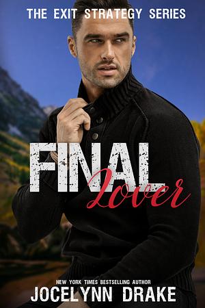 Final Lover by Jocelynn Drake