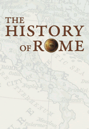 The History of Rome by Mike Duncan