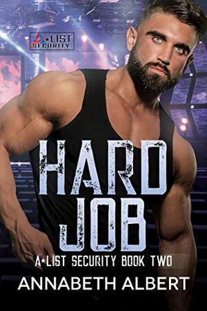 Hard Job by Annabeth Albert