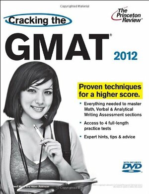 Cracking the GMAT with DVD, 2012 Edition by The Princeton Review