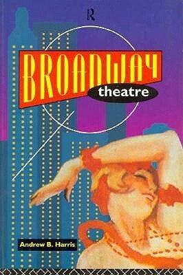 Broadway Theatre by Andrew B. Harris