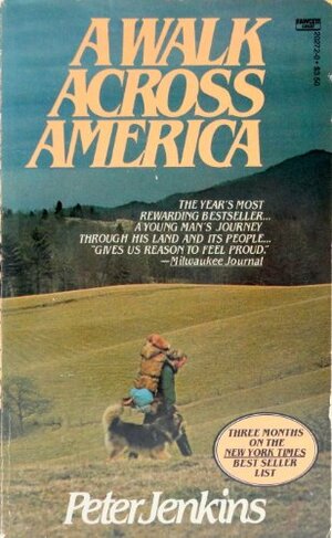 A Walk Across America by Peter Jenkins