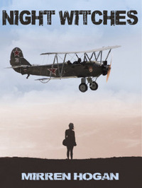 Night Witches by Mirren Hogan