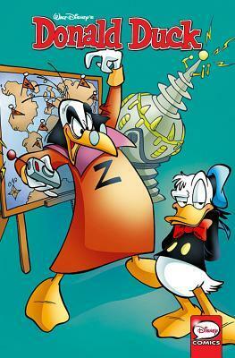 Donald Duck: Tycoonraker by Lars Jensen, Tony Strobl, Flemming Andersen, David Gerstein, Massimo Marconi, Romano Scarpa