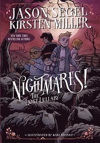 Nightmares! The Lost Lullaby by Jason Segel