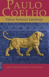 Valon soturin käsikirja by Paulo Coelho, Sanna Pernu