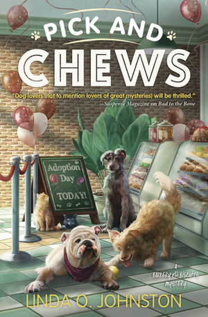 Pick and Chews by Linda O. Johnston