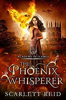 The Phoenix Whisperer by Scarlett Reid