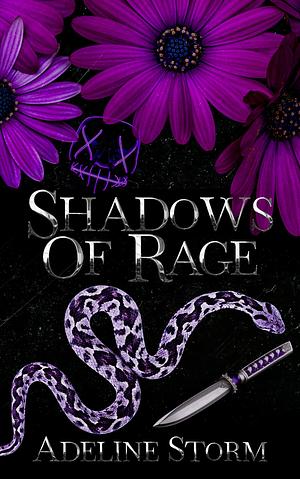 Shadows of Rage by Adeline Storm