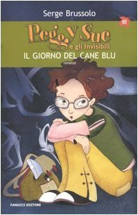 Il giorno del cane blu by Serge Brussolo