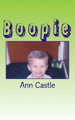 Boopie by Ann Castle