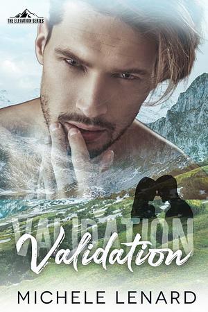 Validation by Michele Lenard