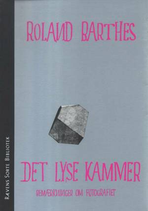 Det lyse kammer by Roland Barthes