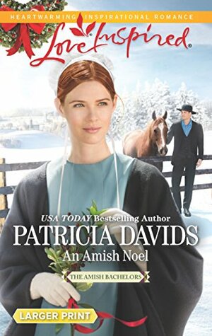 An Amish Noel by Patricia Davids