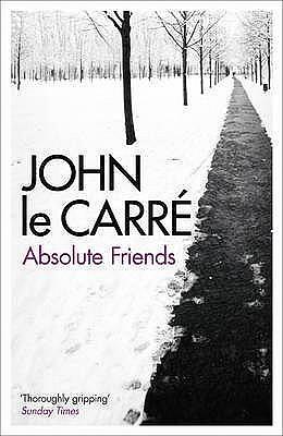 Absolute Friends Paperback by John le Carré, John le Carré