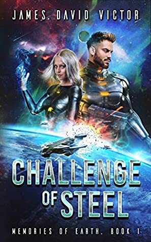 Challenge of Steel by James David Victor