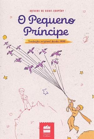 O Pequeno Príncipe by Antoine de Saint-Exupéry