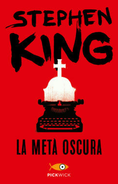 La metà oscura by Stephen King