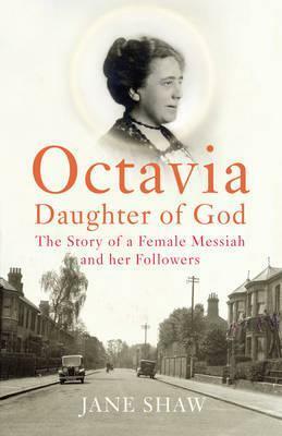Octavia, Daughter of God by Jane Shaw