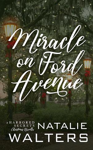 Miracle on Ford Avenue by Natalie Walters