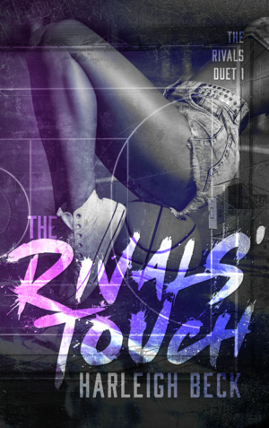 The Rivals' Touch by Harleigh Beck