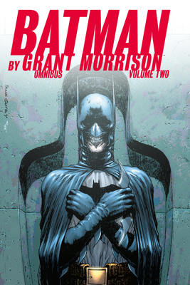 Batman by Grant Morrison Omnibus Vol. 2 by Grant Morrison