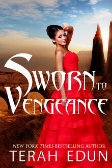 Sworn To Vengeance by Terah Edun